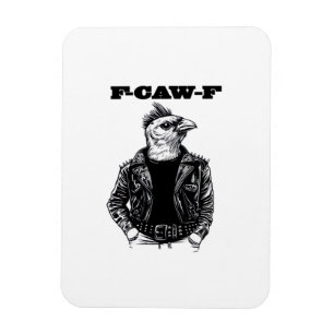 F Caw F Wesentliches Ästhetisches Design Magnet