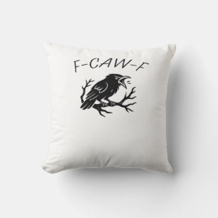 F-Caw-F Wütende Krähe Rabe Lustiger Gothic Humor V Kissen