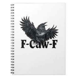 F-Caw-F Wütender Raben Kunst Druck Gothic Krähe Il Notizblock