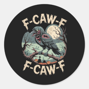 F-caw-f Zombie Crow Halloween Black Crow Vintag H Runder Aufkleber