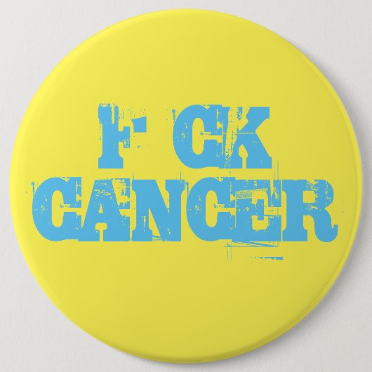 F*ck Cancer Abzeichen Button (Vorderseite)