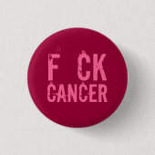 F CK CANCER BUTTON (Vorderseite)