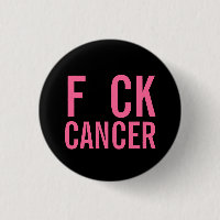 F CK CANCER