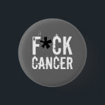 F*CK CANCER BUTTON<br><div class="desc">Tragen Sie es stolz.</div>