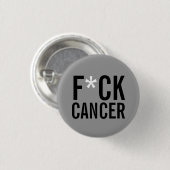 F*CK CANCER BUTTON (Vorne & Hinten)