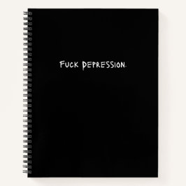 "F*ck Depression." Spiral Journal - Graffiti Notizblock