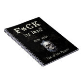 F*ck Ich bin tot Ende des Lebens Planer Notizblock (Rechte Seite)