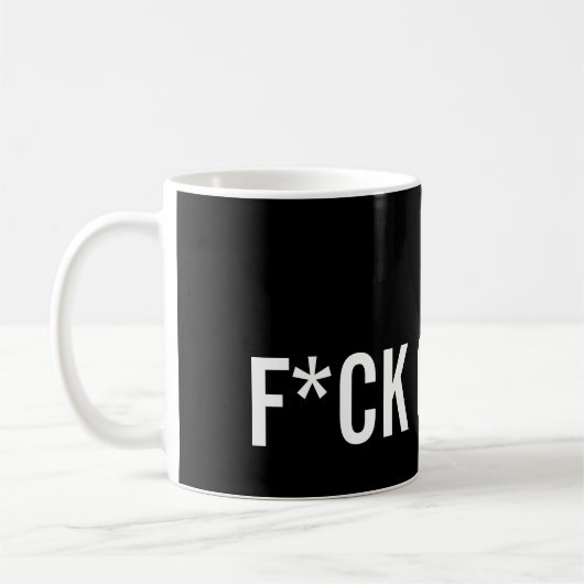 F*ck-Krebs Kaffeetasse (Links)