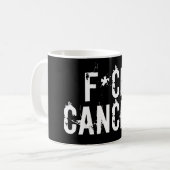 F*ck-Krebs-Tasse Kaffeetasse (Vorderseite Links)
