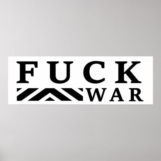 F@ck Krieg Poster (Vorne)