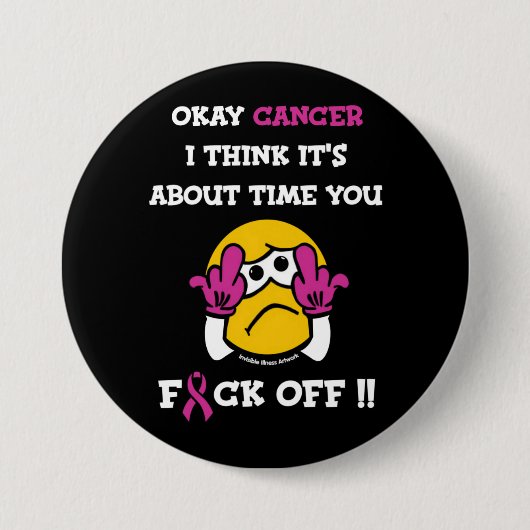 F#CK OFF.. Brustkrebs Button (Vorderseite)