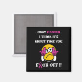 F#CK OFF.. Brustkrebs Magnet (Vorderseite/Rückseite)
