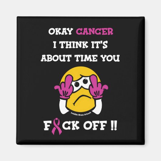 F#CK OFF.. Brustkrebs Magnet (Vorne)