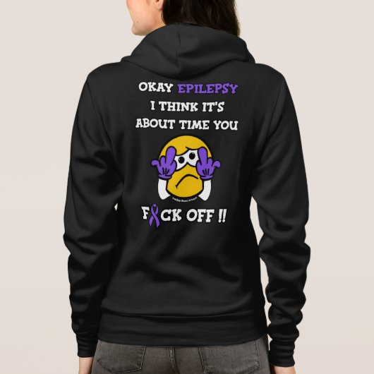 F#CK OFF..Epilepsy Hoodie (Rückseite)