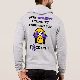 F#CK OFF..Epilepsy Hoodie