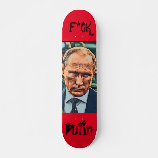 F*ck Putin Skateboard (Vorne)