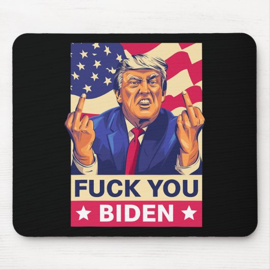 F%ck You Biden Funny Trump Mousepad (Vorne)