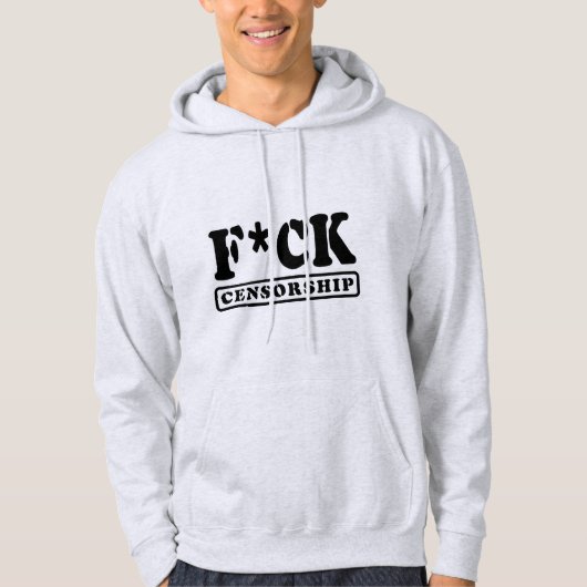 F*CK-ZENSORING HOODIE (Vorderseite)