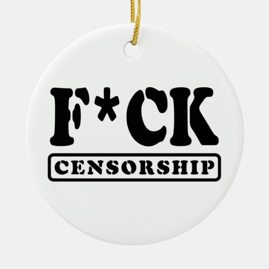F*CK-ZENSORING KERAMIK ORNAMENT (Vorne)