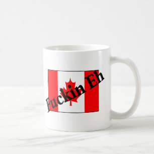 F*ckin wie (kanadische Flagge) Kaffeetasse