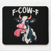 F-cow-f Funny Meme Fcowf Cow Men Women  Mousepad (Vorne)