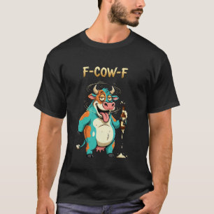 F-Cow-F Lustige Kuh Cartoon Bier Pun Betrunken Ang T-Shirt