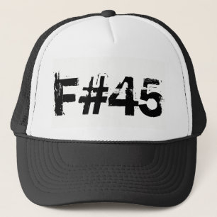 F der 45. Präsident Truckerkappe