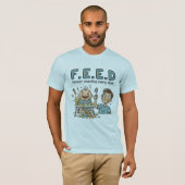 F.E.E.D forever empeting ever dish T-Shirt (Vorne ganz)