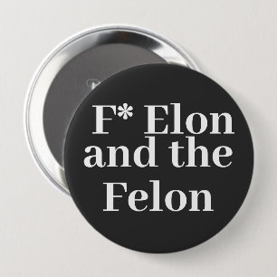 F* Elon Button