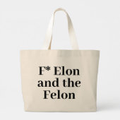 F* Elon Tote Bag Jumbo Stoffbeutel (Rückseite)