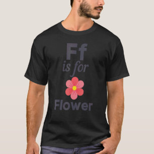 F Für Blumen Vorschule Kindergarten Lehrer Stud T-Shirt