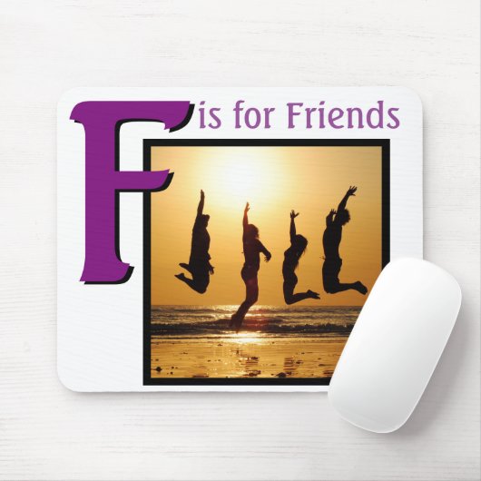 F für Freunde Mousepad (Mit Mouse)