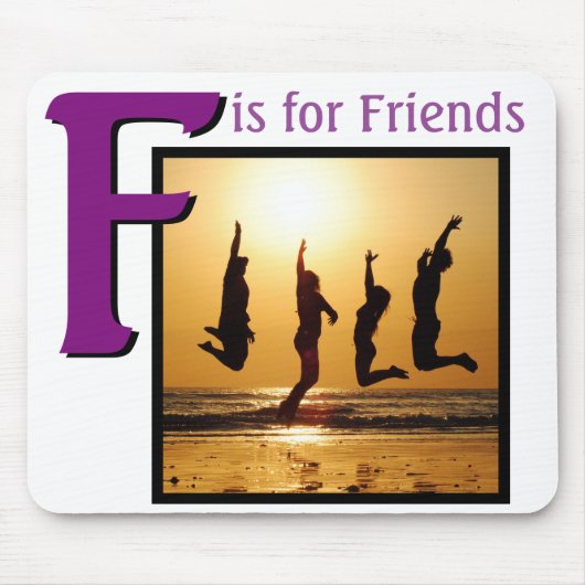 F für Freunde Mousepad (Vorne)