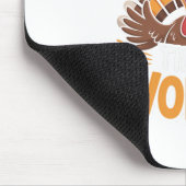 F-gobble-f Til You Wobble Lustiger Thanksgiving Tr Mousepad (Ecke)