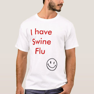 f_HappyFacem_b0de453, habe ich Schwein-Grippe T-Shirt