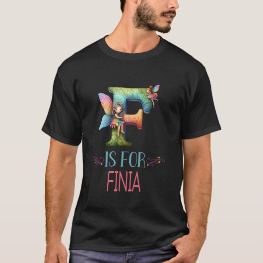F ist für Finia Fairy Alphabet Name T-Shirt (Vorderseite)