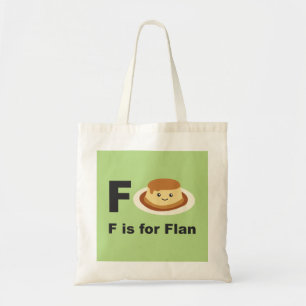 F ist für Flan Tragetasche