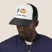 F ist für Flan Truckerkappe (Beispiel)