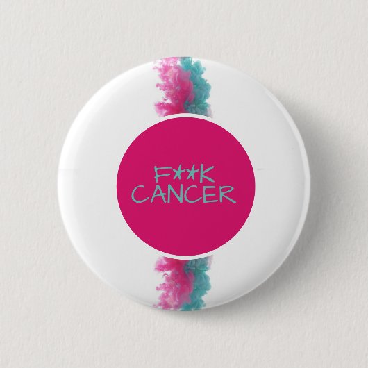 F***K KANKERBrust/Eierstockkrebs Button (Vorderseite)