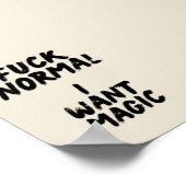 F* Normal. Ich wollte Zauberposter Poster (Ecke)