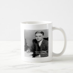 F Scott Fitzgerald "Action is Character" Geschenke Kaffeetasse