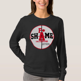 F* ShAme T-Shirt