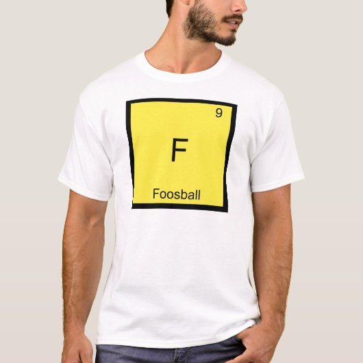 F - T-Shirt für Foosball Funny Chemistry Element (Vorderseite)