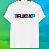 F trump lustige Anti-Trump FDT T-Shirt