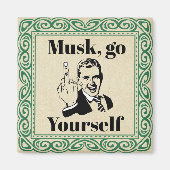 F You Musk Magnet (Vorne)