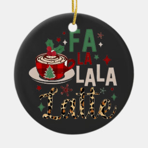 Fa Fa La La Latte Lustiger Weihnachten Santa Xmas Keramik Ornament