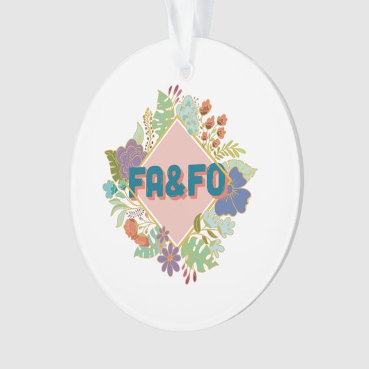 FA&FO - Fick um und finde heraus Ornament (Vorderseite)