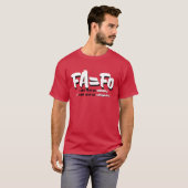 FA=FO T-Shirt (Vorne ganz)