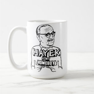 Fa Hayek ist meine Homeboy-Tasse Kaffeetasse