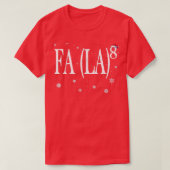Fa La8 Weihnachtsmathematik Lehrer Exponent Nerd S T-Shirt (Design vorne)